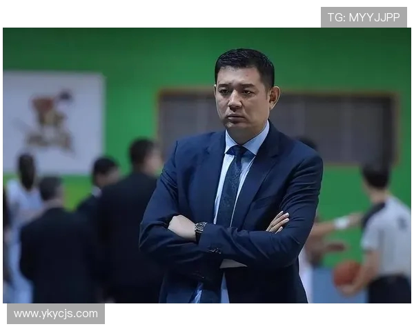 巩晓彬引领山东男篮再创辉煌 聚焦其执教理念与战术变革