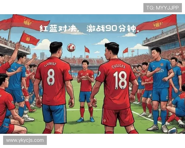 2019年曼联与利物浦经典对决比赛视频回顾与精彩瞬间分析